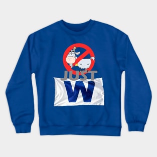 no goats just wins Crewneck Sweatshirt